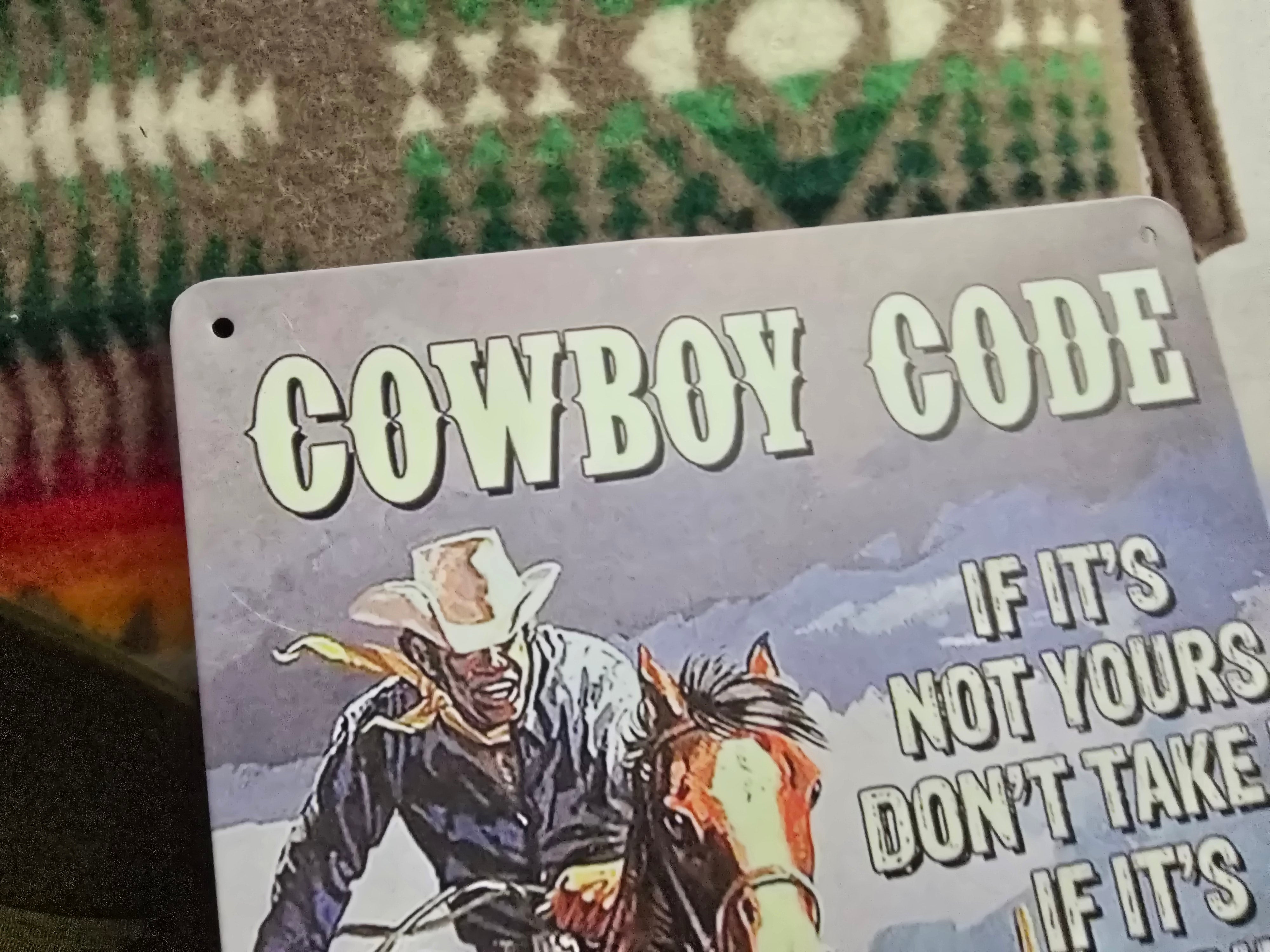"Cowboy Code" Tin Sign