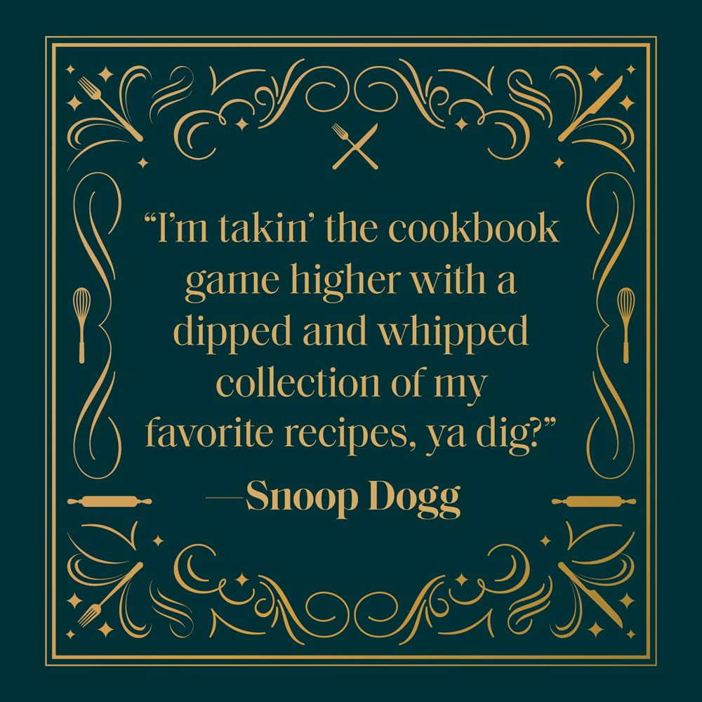 "From Crook to Cook" Snoop Dogg Cookbook