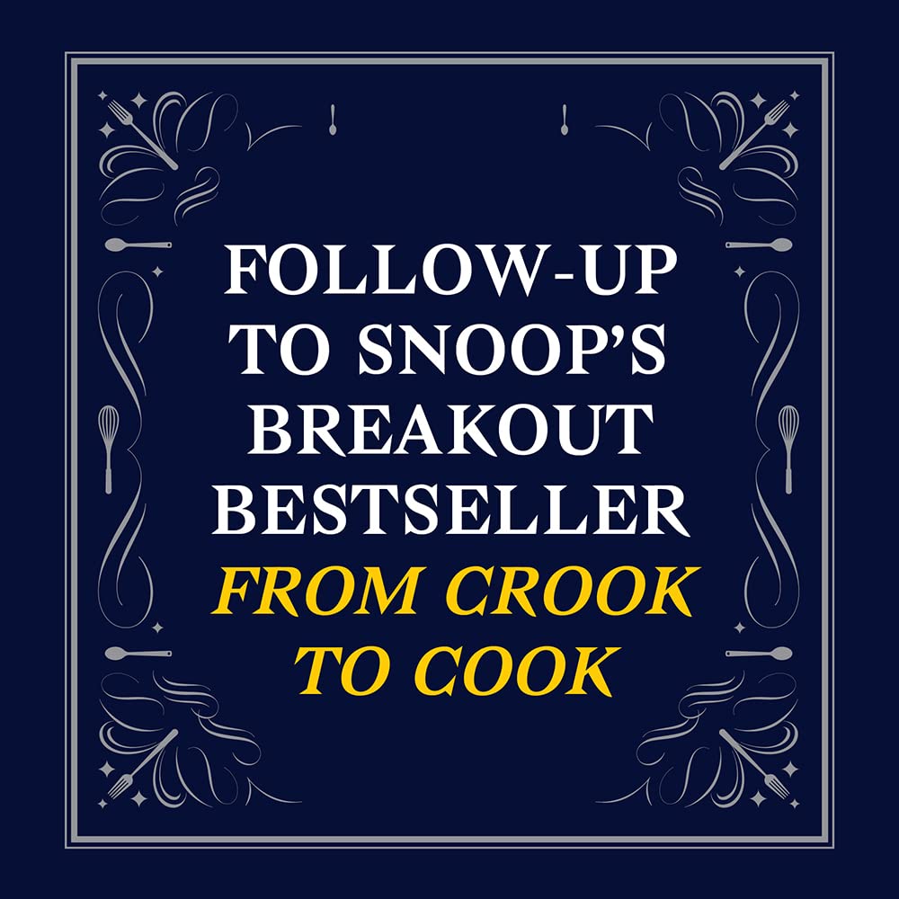 Snoop Dogg Presents Goon with the Spoon Cookbook