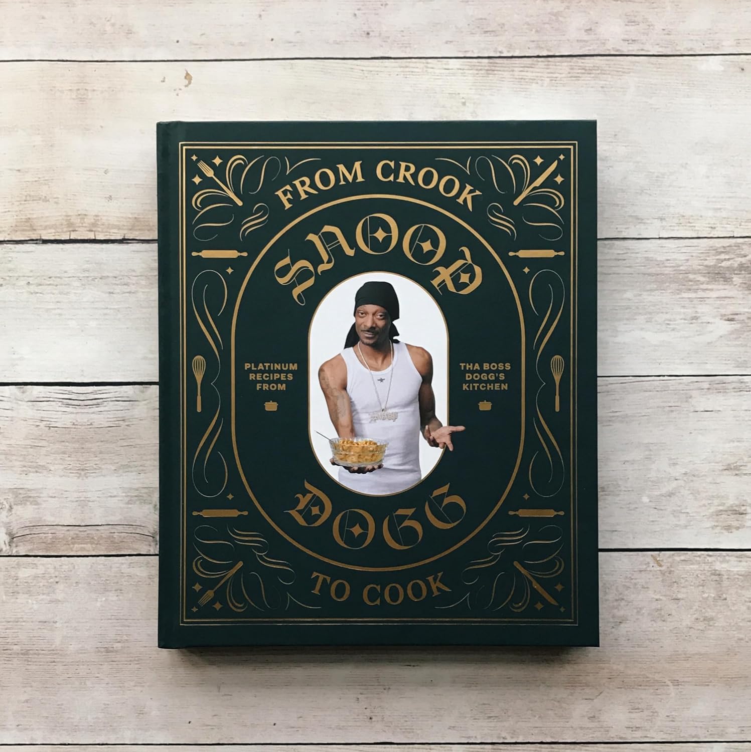 "From Crook to Cook" Snoop Dogg Cookbook